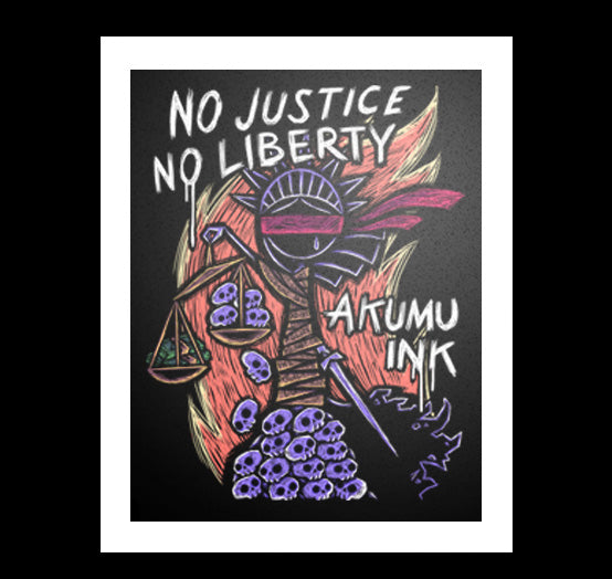 NO Justice NO Liberty Artwork – gothic art by Akumu Ink, alt fashion art from Akumu Ink Clothing