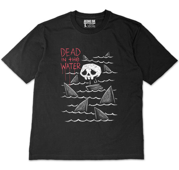 Dead in the Water Oversized Unisex Tshirt